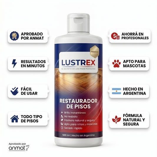 LUSTREX® – Devolvé el brillo original a tus pisos.